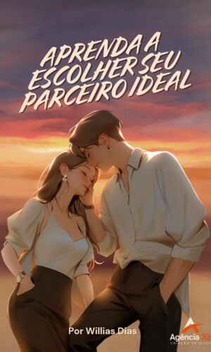 Aprenda a escolher seu parceiro ideal